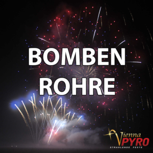 Bombenrohre